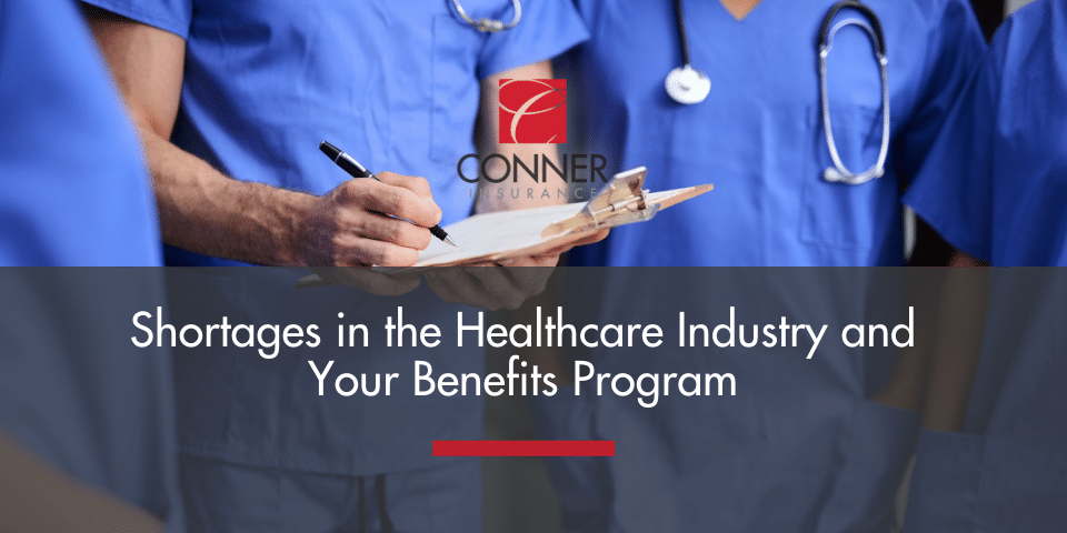 Shortages in Healthcare and Benefits Programs.