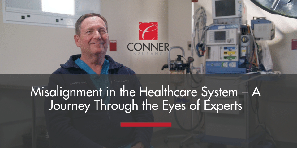 Misalignment in the Healthcare System – A Journey Through the Eyes of Experts